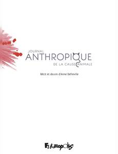 Aperçu 5 de l'album Journal Anthropique de la cause animale
