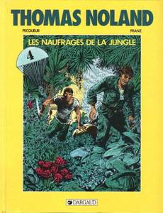 Couverture de l'album Les naufragés de la jungle