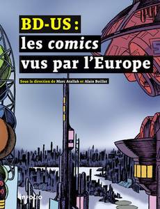 Couverture de la série Bd-Us : les Comics Vus par l'Europe