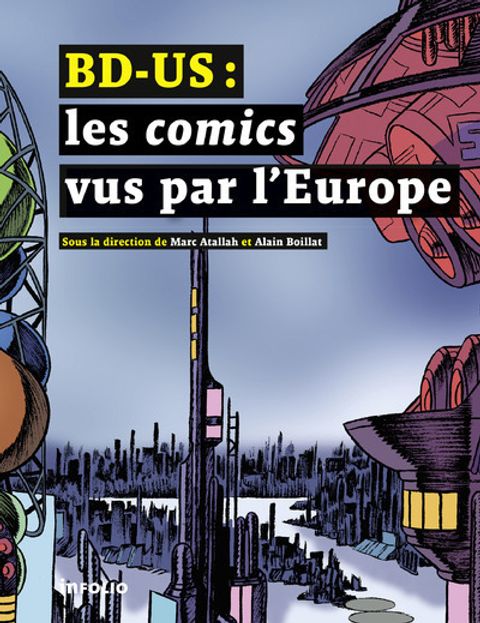 Couverture de l'album Bd-Us : les Comics Vus par l'Europe
