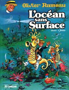 Aperçu 1 de l'album Olivier Rameau tome 11 - L'Océan sans Surface