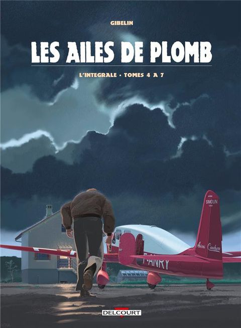 Couverture de l'album L'Intégrale (T4 à T7)