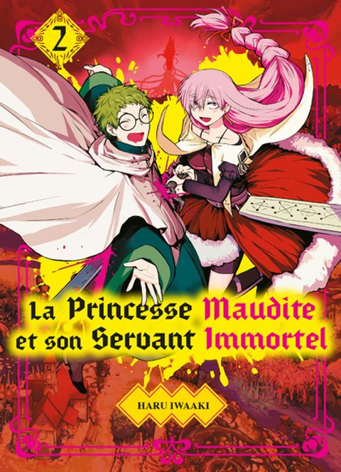 Couverture de l'album La princesse maudite et son servant immortel