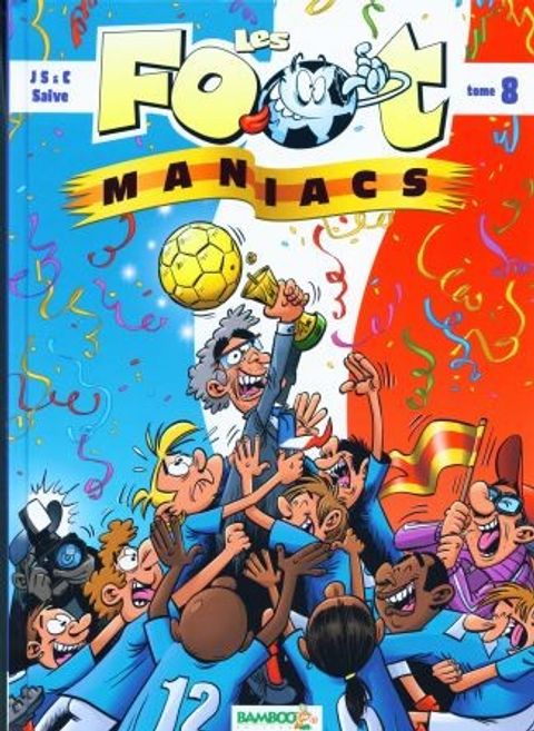 Couverture de l'album Les Foot-maniacs