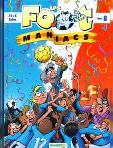 Aperçu 1 de l'album Les Foot-maniacs tome 8
