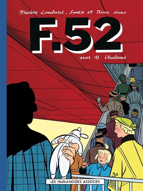 Couverture de l'album Freddy Lombard tome 5 - F-52