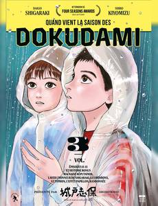 Aperçu 1 de l'album Quand vient la saison des dokudami tome 3