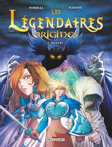 Couverture de la série Les Légendaires - Origines