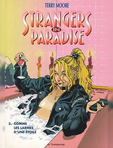 Aperçu 1 de l'album Strangers In Paradise (Temeraire) tome 3 - Comme les Larmes d'une Etoile