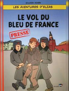 Couverture de l'album Le vol du bleu de France