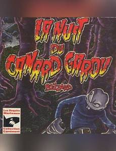Couverture de l'album La nuit du canard garou