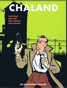 Couverture de l'album Captivant - Bob Fish - Bob Memory - John Bravo