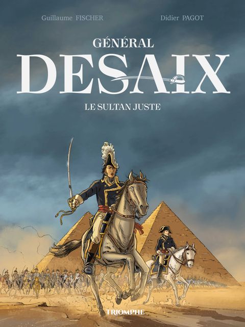 Couverture de la série Général Desaix, le Sultan juste