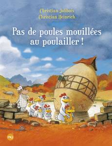 Couverture de l'album Pas de Poules Mouillées au Poulailler