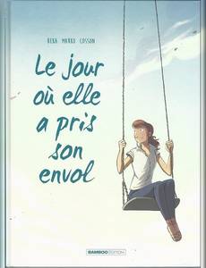 Couverture de l'album Le jour où elle a pris son envol