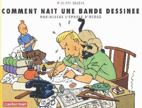 Couverture de l'album Comment naît une bande dessinée par-dessus l'épaule d'Hergé (Vol 714 pour Sydney)