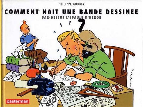 Couverture de l'album Comment naît une bande dessinée par-dessus l'épaule d'Hergé (Vol 714 pour Sydney)