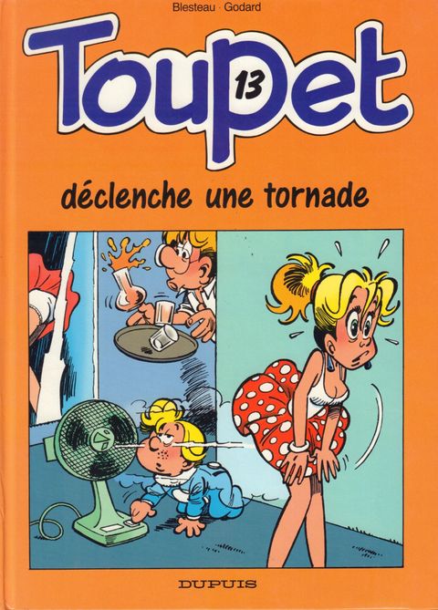 Couverture de l'album Toupet Declenche une Tornade