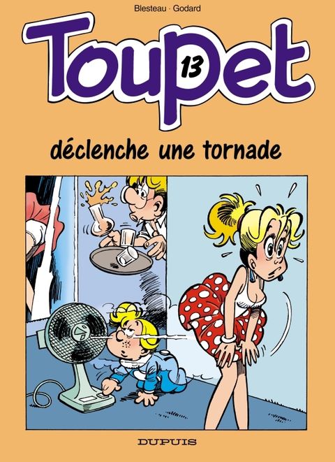 Couverture de l'album Toupet Declenche une Tornade