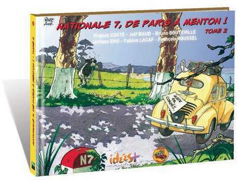 Couverture de l'album Nationale 7, de Paris à Menton !