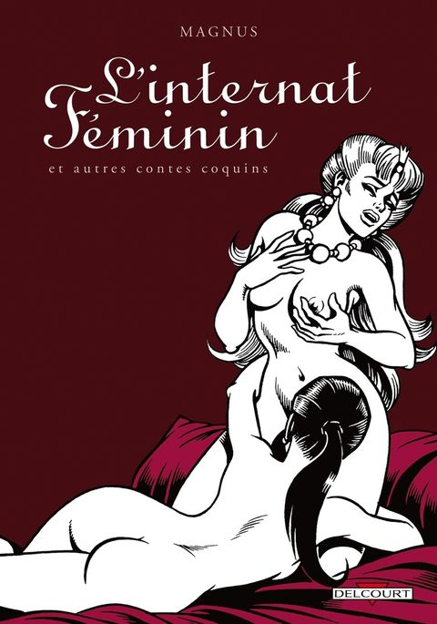 Couverture de l'album L'internat féminin et autres contes coquins