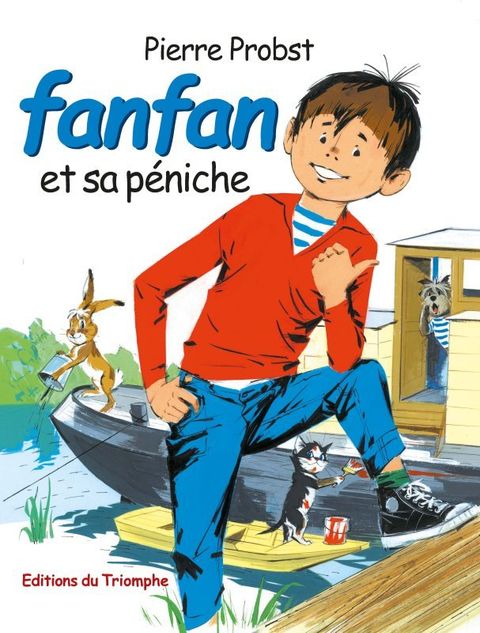 Couverture de l'album Fanfan 01 - Fanfan et sa Peniche