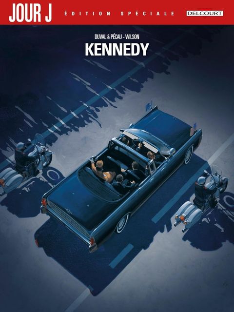 Couverture de l'album Jour J Kennedy - Édition spéciale