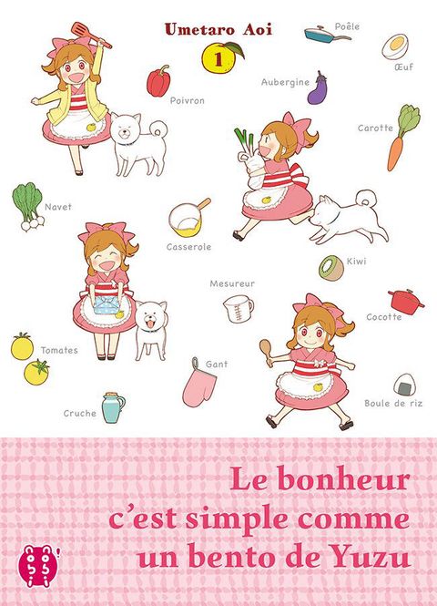 Couverture de l'album Le Bonheur c'est Simple comme un Bento de Yuzu