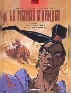 Couverture de l'album Chroniques de la Terre Fixe - les Voyageurs de la Mer Morte