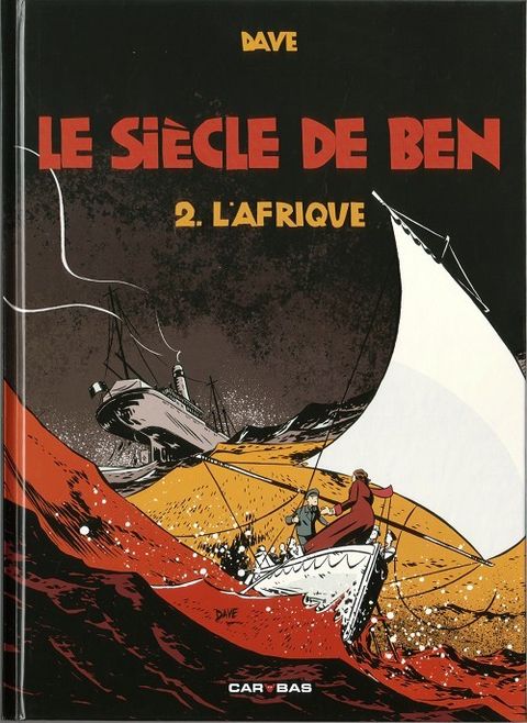 Couverture de l'album Le siècle de Ben, Tome 2 : L'Afrique