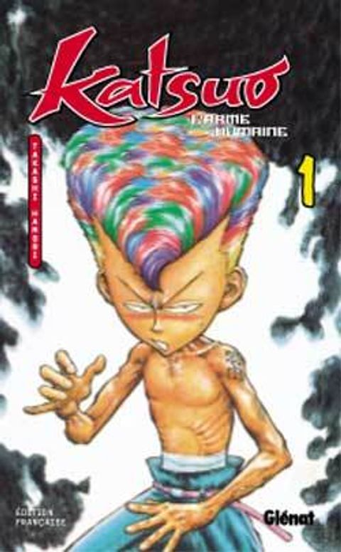 Couverture de l'album Katsuo l'Arme Humaine