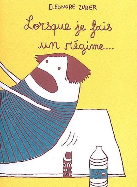 Couverture de l'album Lorsque je fais un régime...