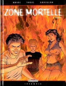 Aperçu 1 de l'album Zone Mortelle tome 4 - Hades