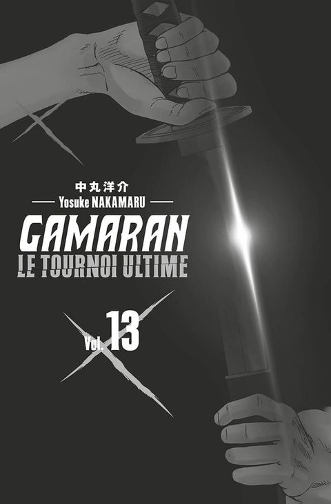Aperçu de l'album Gamaran - le Tournoi Ultime tome 13