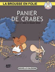 Aperçu 1 de l'album La Brousse en Folie tome 21 - Panier de Crabes