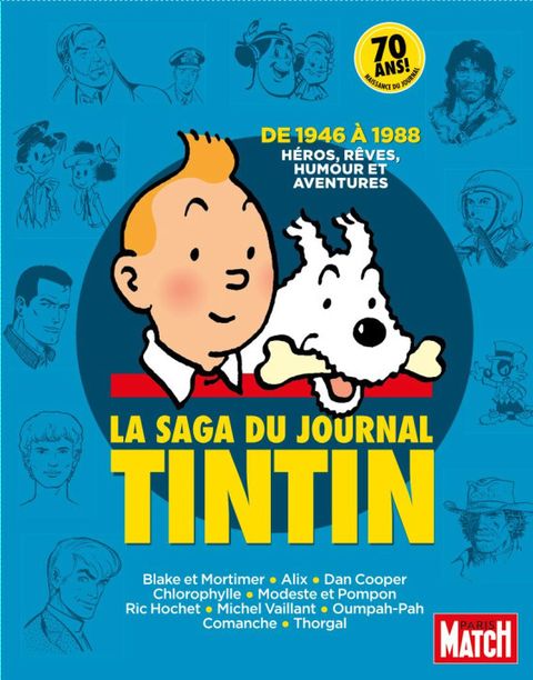 Couverture de l'album La saga  du journal Tintin de 1946 à 1988 (Héros, rêves, humour et aventures)