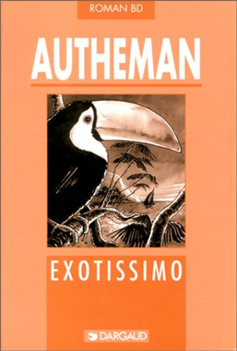 Couverture de l'album Roman BD : Exotissimo