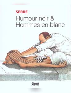 Couverture de l'album Humour Noir et Hommes en Blanc