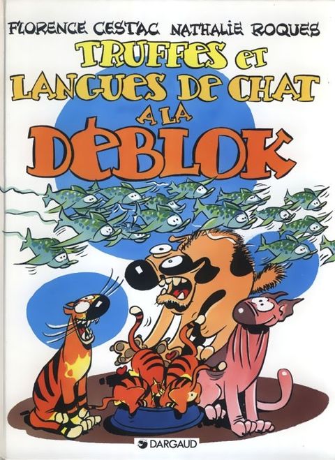 Couverture de l'album Truffes et Langues de Chat à la Deblok