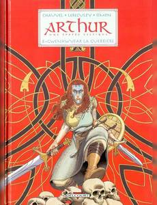 Aperçu 1 de l'album Arthur, Une Epopée Celtique tome 8 - Gwenhwyfar la Guerrière