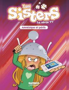 Aperçu 1 de l'album Les Sisters - la série Tv tome 21