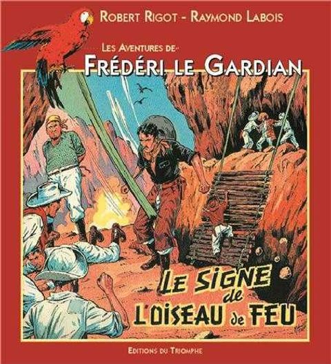 Couverture de l'album Les aventures de Frédéri le gardian. 4, Le signe de l'oiseau de feu