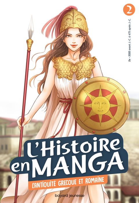 Couverture de l'album L'Histoire en Manga 2 - l'Antiquité Grecque et Romaine