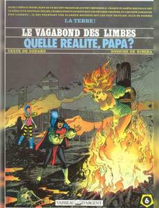 Aperçu 1 de l'album Le vagabond des limbes tome 6 - Quelle réalité, papa ?