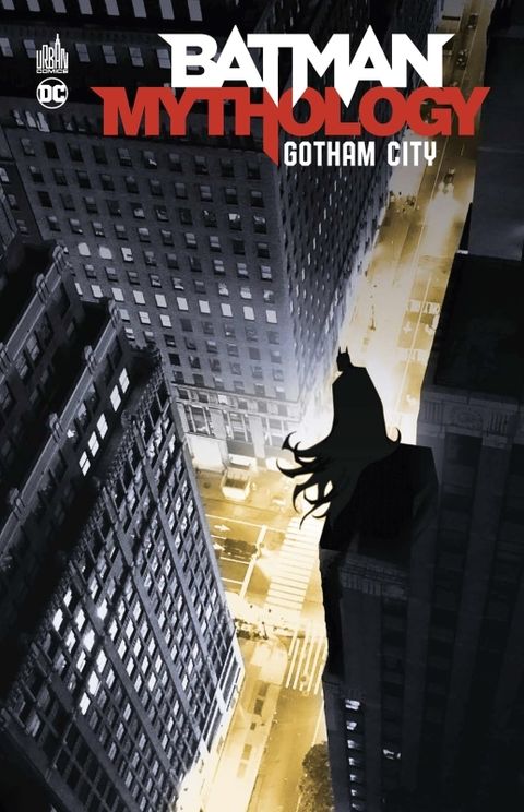 Couverture de l'album Batman Mythology - Gotham City