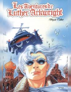Couverture de la série Les Aventures de Luther Arkwright