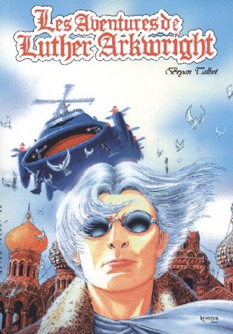 Couverture de l'album Les Aventures de Luther Arkwright