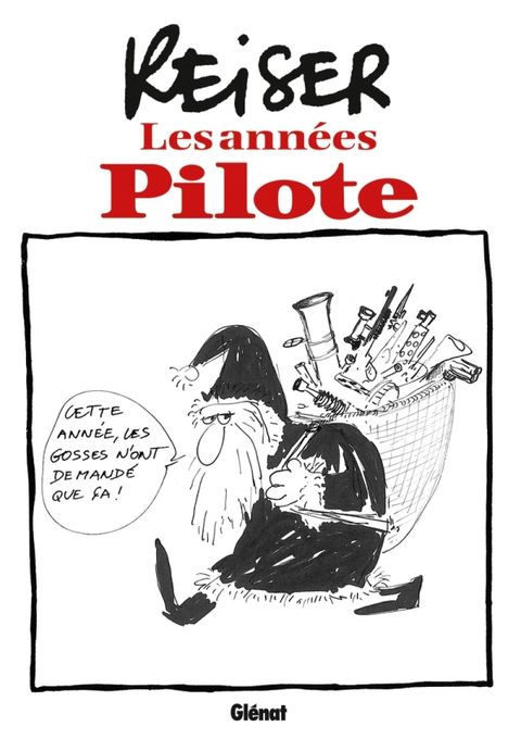 Couverture de l'album Les années Pilote