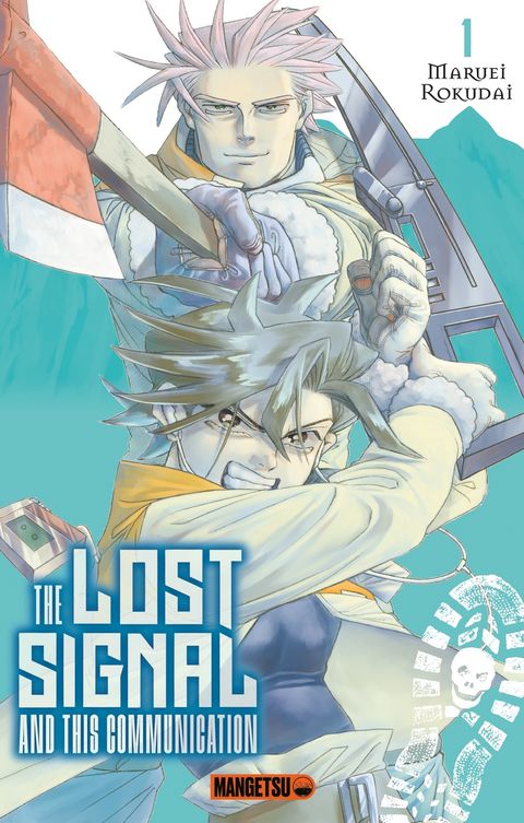Couverture de l'album The Lost Signal & This Communication T01