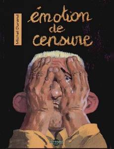 Couverture de la série Emotion de Censure